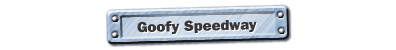 Goofy Speedway